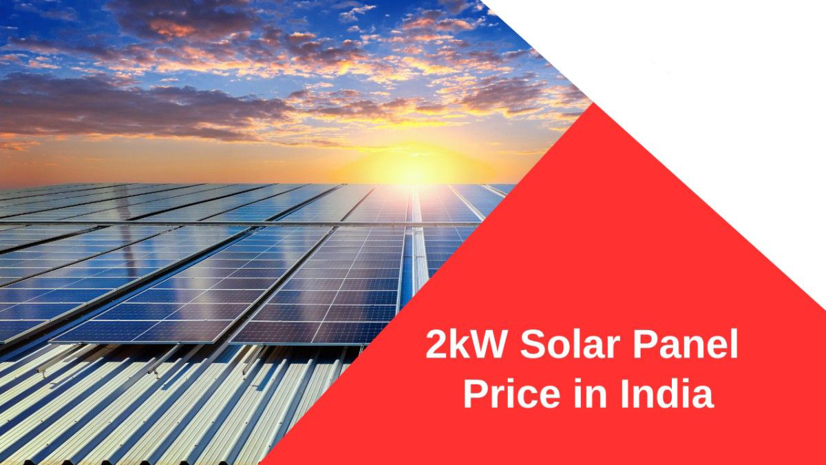 2 kW Solar Panel Price in India